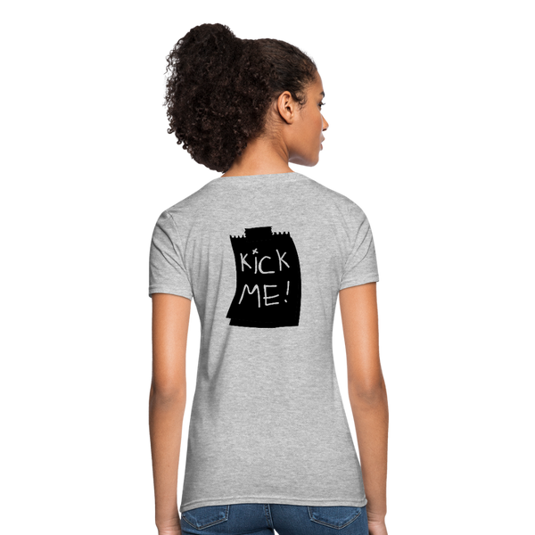 Kick Me Graphic Women's T-Shirt - heather gray